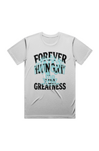 Load image into Gallery viewer, FOREVER HUNGRY ACTIVE TEE
