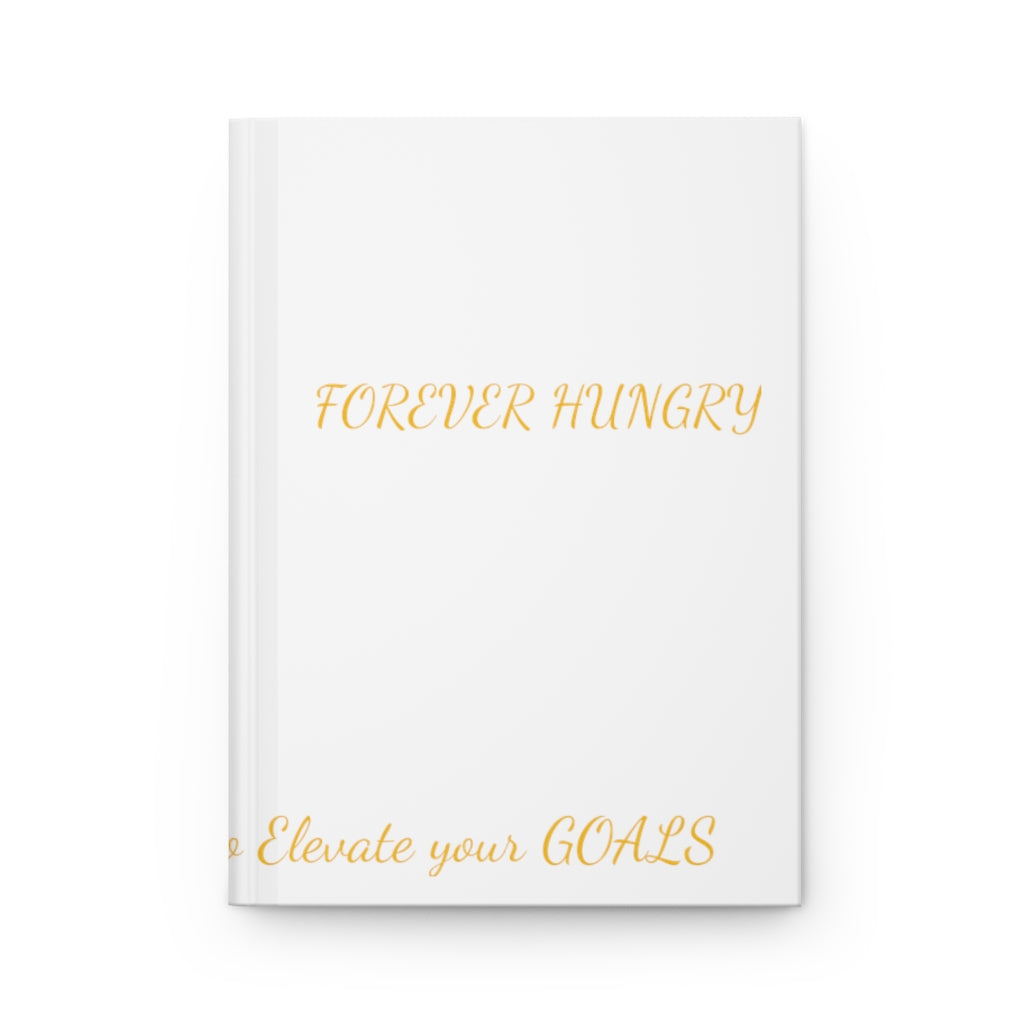 Hardcover Journal Matte - Forever Hungry Lifestyle 
