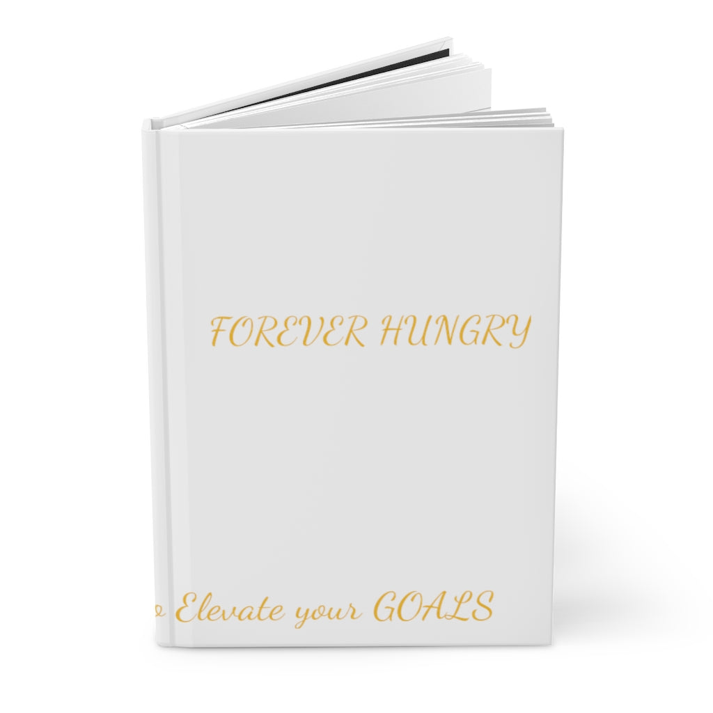 Hardcover Journal Matte - Forever Hungry Lifestyle 